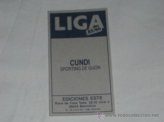 Cromos de f&uacute;tbol: -ESTE 85-86 : CUNDI ( GIJON ) - Foto 2