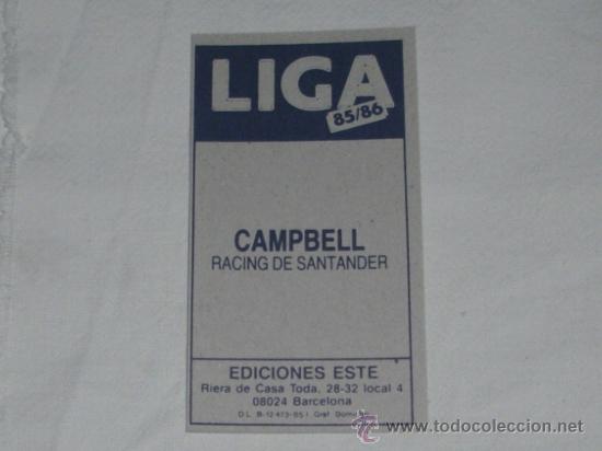 Cromos de f&uacute;tbol: -ESTE 85-86 : CAMPBELL ( SANTANDER ) - Foto 2