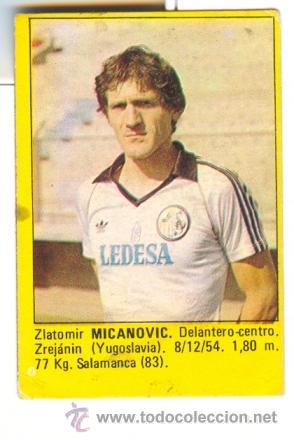 Cromos de F&uacute;tbol: * ZLATOMIR MICANOVIC * SUPER FUTBOL 84 - (SUPER CROMOS ROLLAN)