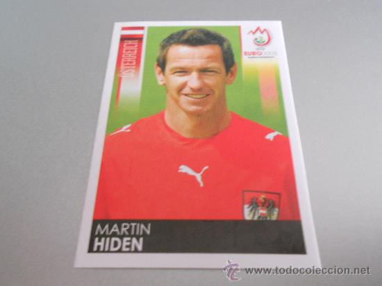 Cromos de Futebol: 160 MARTIN HIDEN AUSTRIA CROMOS EUROCOPA AUSTRIA-SUIZA 08 EURO 2008 EURO2008 PANINI