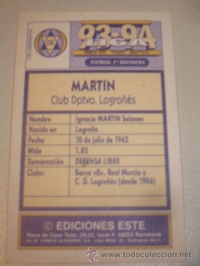 Cromos de f&uacute;tbol: MARTIN C.D. LOGRO&Ntilde;ES 93-94 EDICIONES ESTE 1993-94 - Foto 2