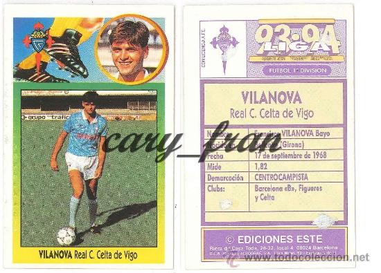 Cromos de f&uacute;tbol: ESTE 1993 1994 93 94 CELTA VILANOVA - Foto 1