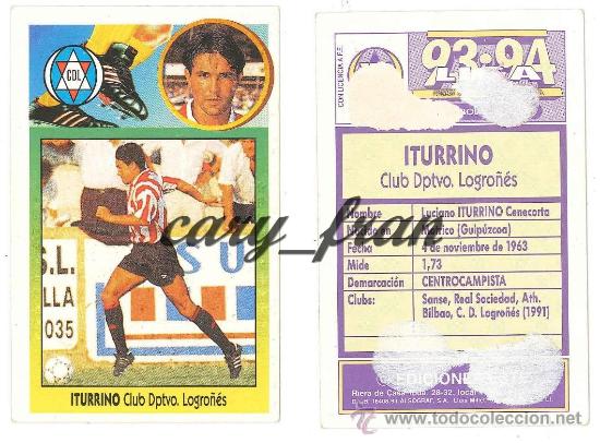 Cromos de f&uacute;tbol: ESTE 1993 1994 93 94 LOGRO&Ntilde;ES ITURRINO - Foto 1