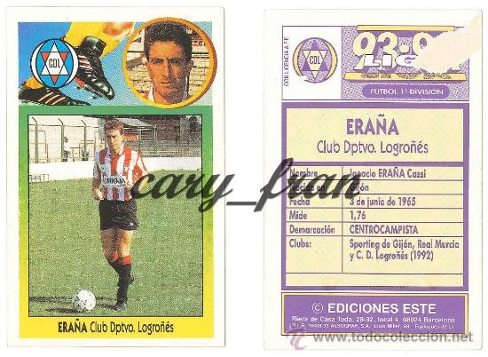 Cromos de f&uacute;tbol: ESTE 1993 1994 93 94 LOGRO&Ntilde;ES ERA&Ntilde;A - Foto 1