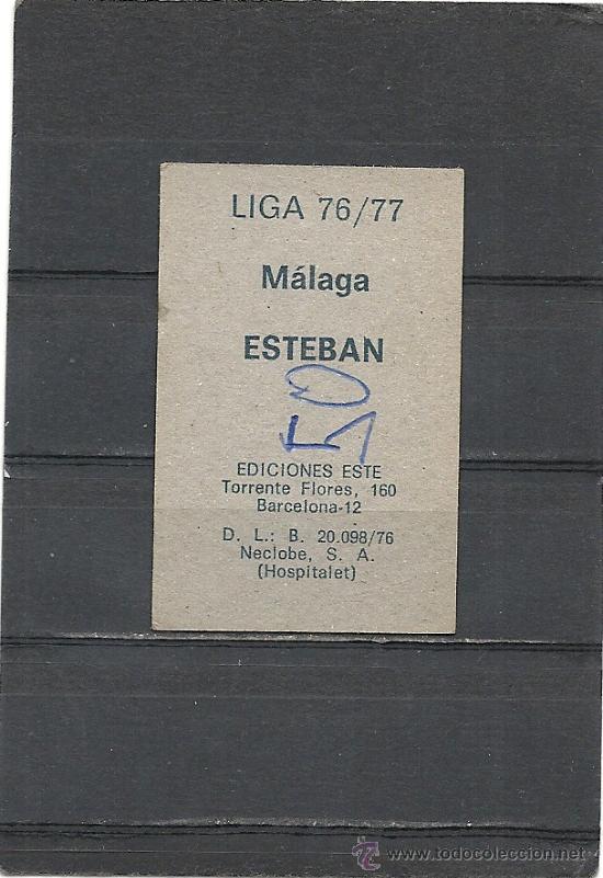 Cromos de f&uacute;tbol: EDICIONES ESTE. LIGA 76-77, MALAGA, ESTEBAN. - Foto 2