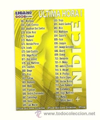 Fu&szlig;ball-Sticker: 711 INDICE ULTIMA HORA I  MUNDICROMO 2011 2012 QUIZ GAME PLATINUM 11 12