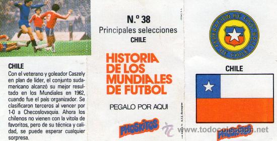 Cromos de f&uacute;tbol: CROMO - HISTORIA DE LOS MUNDIALES DE F&Uacute;TBOL - N&ordm; 38 - CHILE - PHOSKITOS.