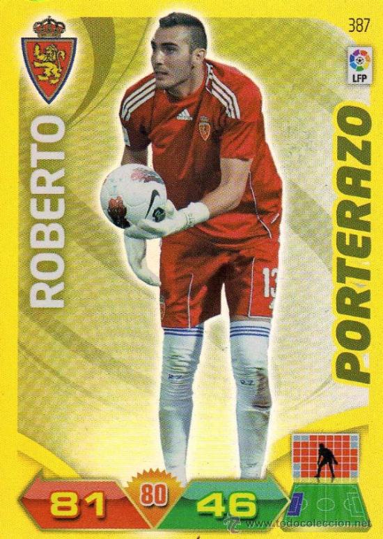 Figurine di Calcio: CROMOS ADRENALYN 2011 2012 11 12 ROBERTO (PORTERAZO 387)