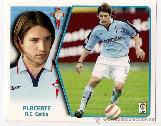 Cromos de f&uacute;tbol: PLACENTE (CELTA)  COLOCA , EDICIONES ESTE 2005-2006 - Foto 1