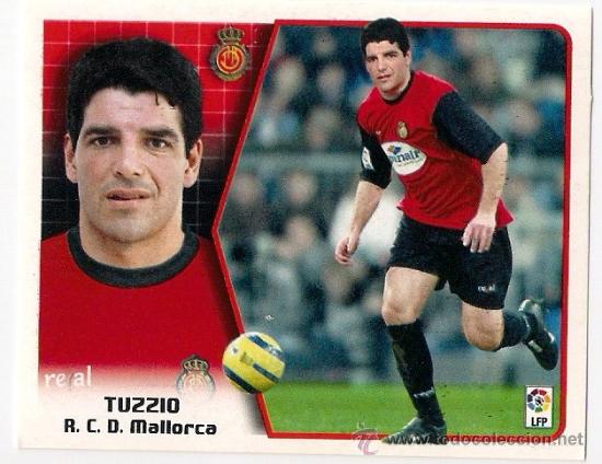 Cromos de f&uacute;tbol: TUZZIO (MALLORCA)   COLOCA , EDICIONES ESTE 2005-2006 - Foto 1