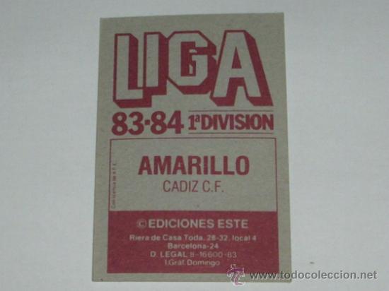 Cromos de f&uacute;tbol: -ESTE 83-84 : AMARILLO ( CADIZ ) - VERSION 1 - - Foto 2