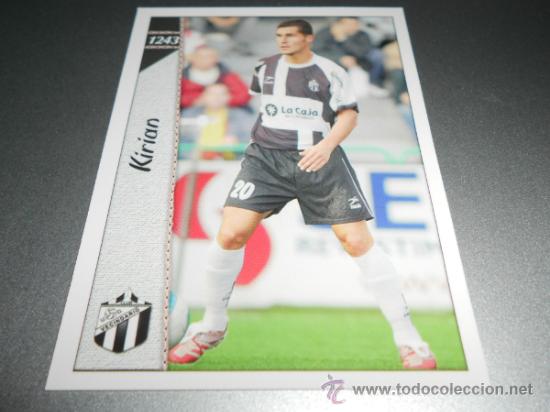 Fu&szlig;ball-Sticker: FICHAJE UH + 1243 KIRIAN VECINDARIO CROMOS MUNDICROMO PLATINUM LIGA 06 07 2006 2007