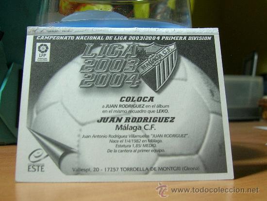 Cromos de f&uacute;tbol: EDICIONES ESTE 2003-2004 03 04  JUAN RODRIGUEZ  (COLOCA)  MALAGA  VENTANILLA LEER - Foto 2