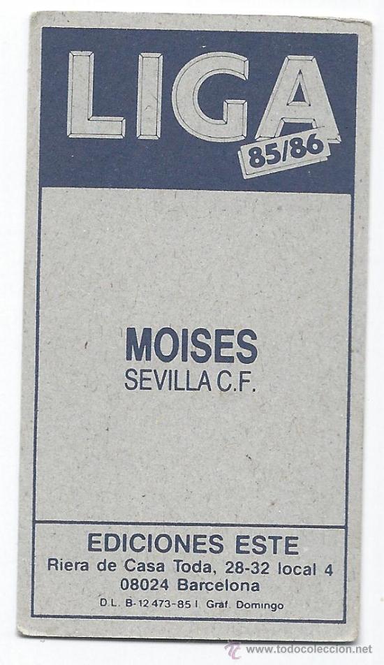 Cromos de f&uacute;tbol: LIGA ESTE 85/86- MOISES  (SEVILLA) - Foto 2
