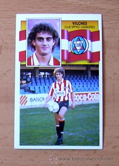 Cromos de f&uacute;tbol: Logro&ntilde;&eacute;s - Vilches - Ediciones Este 1990-1991, 90-91 - nunca pegado - Foto 1