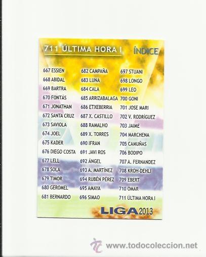 Cromos de Futebol: 711 INDICE ULTIMA HORA I - CORREGIDO -  MUNDICROMO 2012 2013 PLATINUM 12 13