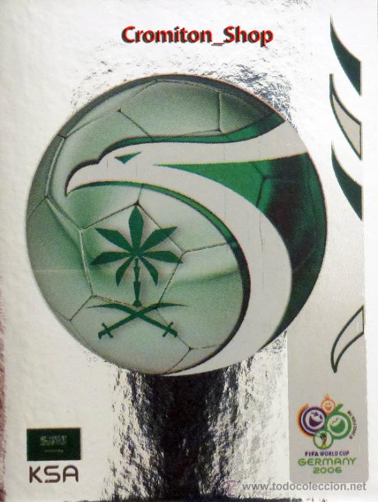 Cromos de f&uacute;tbol: N&ordm; 587 - Escudo - A. SAUDITA - MUNDIAL ALEMANIA 2006 06 PANINI WORLD CUP GERMANY