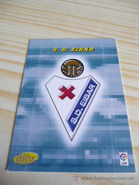 Cromos de f&uacute;tbol: 424 ESCUDO EIBAR VERSION A PANINI MEGACRACKS 2004-2005 04-05 - Foto 1
