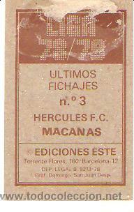 Cromos de f&uacute;tbol: ESTE 78/79 MACANAS FICHAJE 3 DEL HERCULES - Foto 2