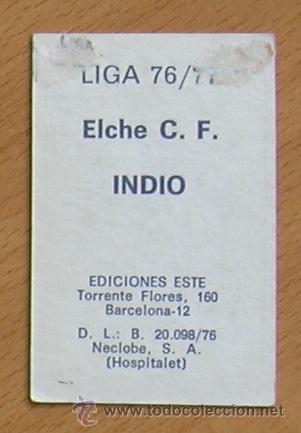 Cromos de f&uacute;tbol: Elche - Indio - Ediciones Este 1976-1977, 76-77 - Foto 2