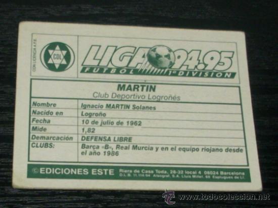 Cromos de f&uacute;tbol: -ESTE 94-95 : MARTIN ( LOGRO&Ntilde;ES ) -- BAJA DIFICIL -- - Foto 2