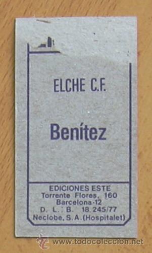 Cromos de f&uacute;tbol: Elche - Benitez - Ediciones Este 1977-1978, 77-78 - Foto 2