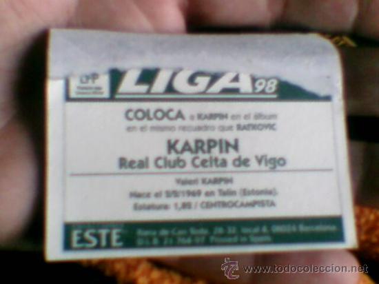 Cromos de f&uacute;tbol: ED ESte 97 98 COLOCA   recuperado ventanilla superior KARPIN CELTA - Foto 2