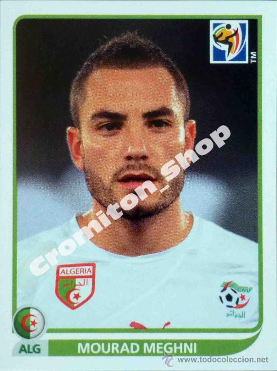 Figurine di Calcio: N&ordm; 233 MOURAD MEGHENI MUNDIAL SOUTH AFRICA 2010 WORLD CUP 10 PANINI