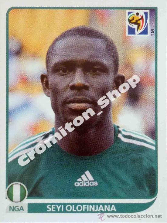 Cromos de F&uacute;tbol: N&ordm; 136 SEYI OLOFINJANA MUNDIAL SOUTH AFRICA 2010 WORLD CUP 10 PANINI
