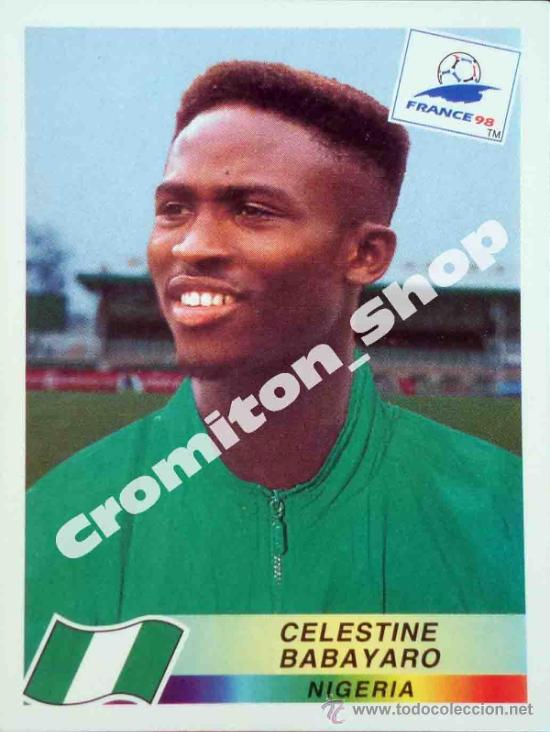Cromos de F&uacute;tbol: N&ordm; 250 CELESTINE BABAYARO MUNDIAL FRANCIA 1998  FRANCE WORLD CUP 98 PANINI