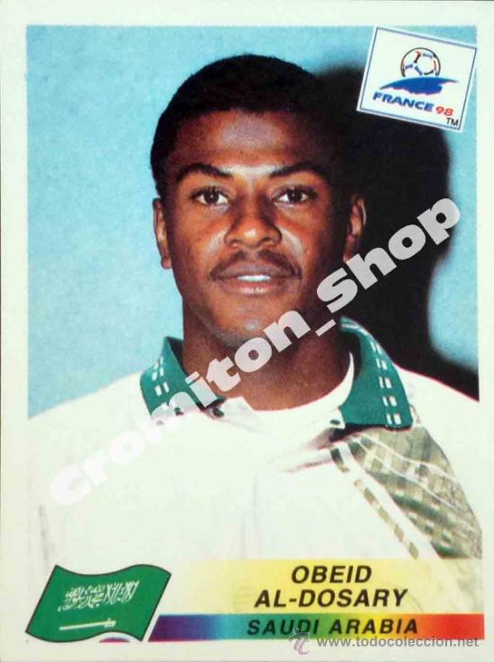 Cartes &agrave; collectionner de Football: N&ordm; 203 OBEID AL-DOSARY MUNDIAL FRANCIA 1998  FRANCE WORLD CUP 98 PANINI