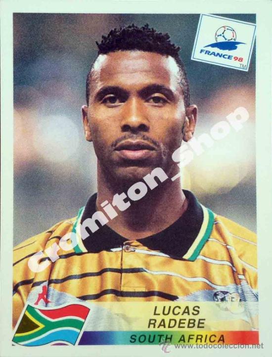 Cartes &agrave; collectionner de Football: N&ordm; 179 LUCAS RADEBE MUNDIAL FRANCIA 1998  FRANCE WORLD CUP 98 PANINI
