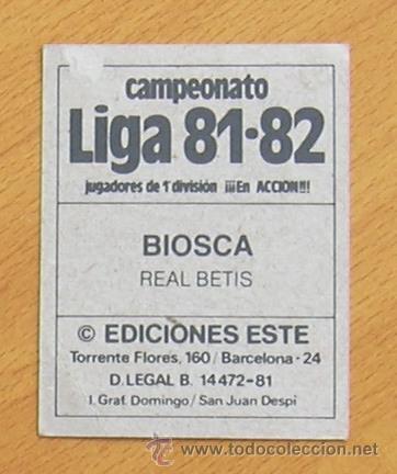 Cromos de f&uacute;tbol: Biosca - Gordillo - Ediciones Este 1981-1982, 81-82 - Foto 2