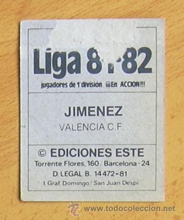 Cromos de f&uacute;tbol: Valencia - Jim&eacute;nez - Ediciones Este 1981-1982, 81-82 - Foto 2