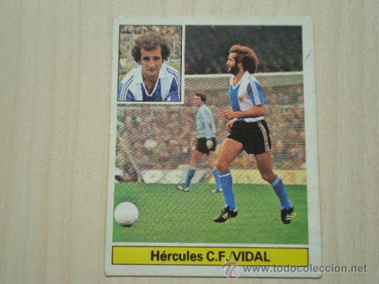 Cromos de f&uacute;tbol: CROMO VIDAL  HERCULES   EDICIONES ESTE 81 82 NUNCA PEGADO . - Foto 1