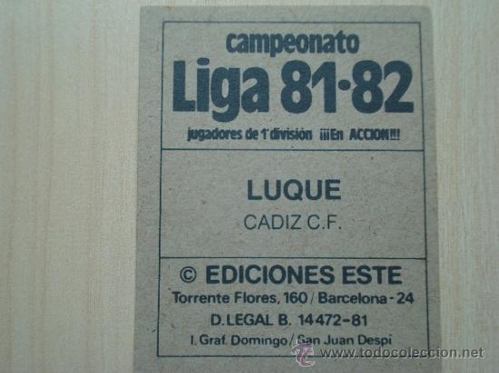 Cromos de f&uacute;tbol: CROMO LUQUE  CADIZ   EDICIONES ESTE 81 82 NUNCA PEGADO . - Foto 2