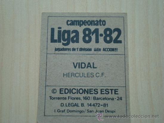 Cromos de f&uacute;tbol: CROMO VIDAL  HERCULES   EDICIONES ESTE 81 82 NUNCA PEGADO . - Foto 2