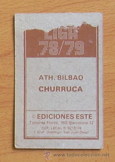 Cromos de f&uacute;tbol: Athletic de Bilbao - Churruca - Ediciones Este 1978-1979, 78-79 - Foto 2