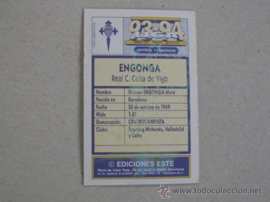 Cromos de f&uacute;tbol: ESTE 93-94 ENGONGA CELTA D 1993-1994 - Foto 2