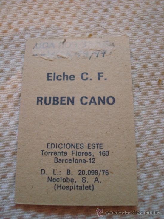 Cromos de f&uacute;tbol: 76-77 ESTE RUBEN CANO. ELCHE - Foto 2
