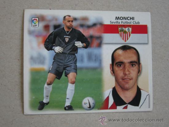 Cromos de f&uacute;tbol: ESTE 99-00 BAJA MONCHI  SEVILLA 1999-2000 - Foto 1
