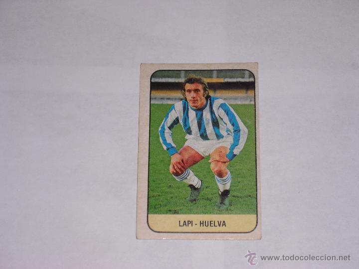 Cromos de f&uacute;tbol: LAPI  HUELVA 78 79 - Foto 1