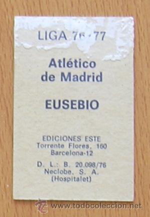 Cromos de f&uacute;tbol: Atletico Madrid - Eusebio - Ediciones Este 1976-1977, 76-77 - Foto 2