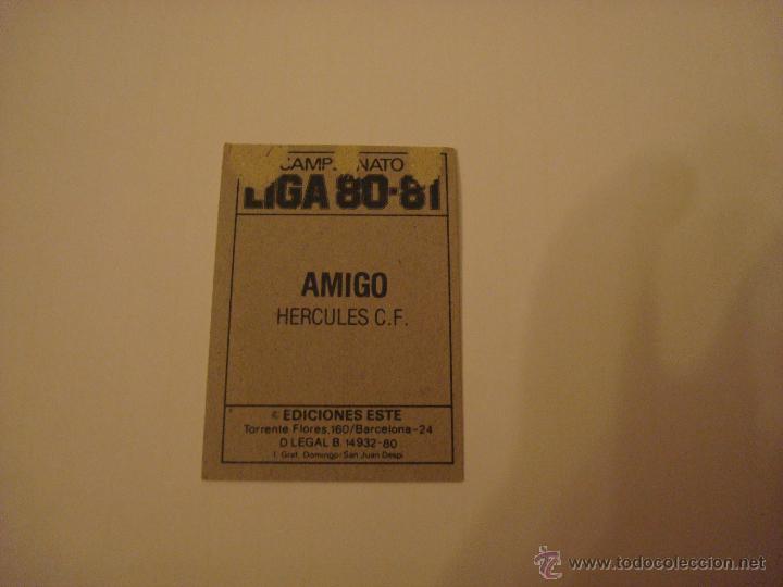Cromos de f&uacute;tbol: 80-81 ESTE. AMIGO. HERCULES - Foto 2