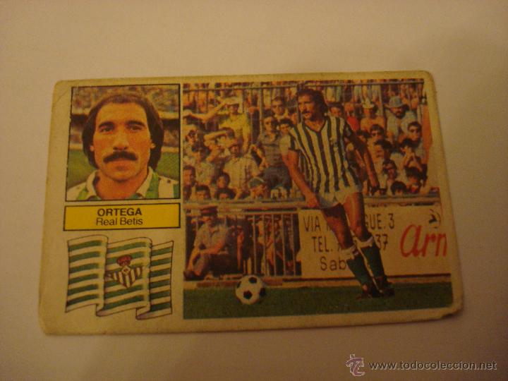 Cromos de f&uacute;tbol: 82-83 ESTE. ORTEGA. BETIS - Foto 1