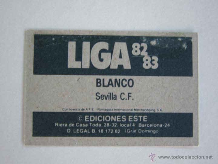 Cromos de f&uacute;tbol: ESTE 82-83 BLANCO  SEVILLA 1982-1983 - Foto 2