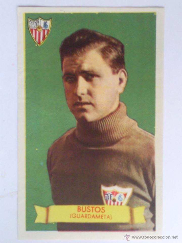 Cromos de f&uacute;tbol: BUSTOS, GUARDAMETA DEL SEVILLA - Foto 1