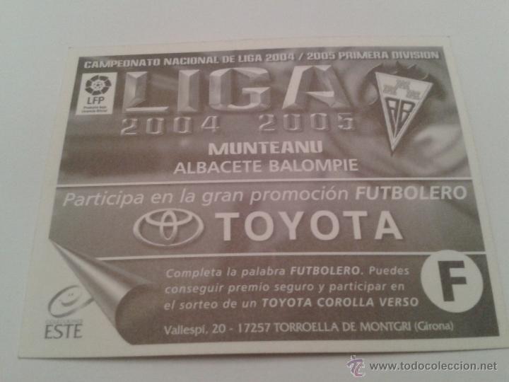 Cromos de f&uacute;tbol: MUNTEANU ALBACETE  BAJA BBVA ESTE 2004 2005 04 05 - Foto 2