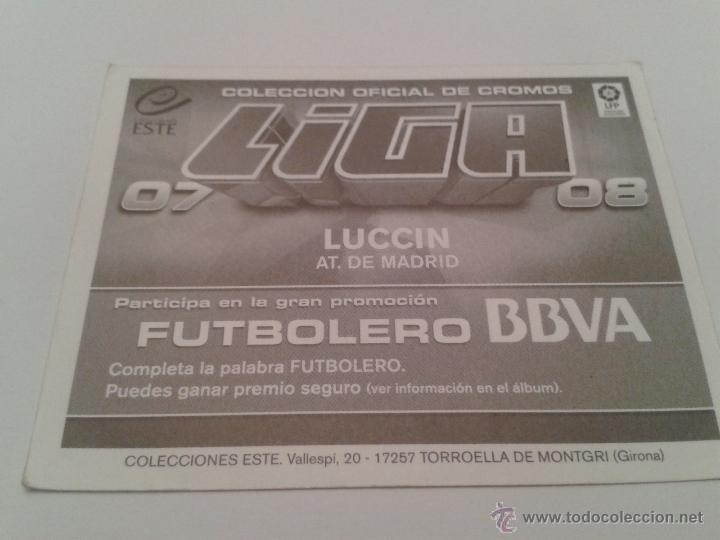 Cromos de f&uacute;tbol: LUCCIN ATLETICO  BAJA BBVA ESTE 2007 2008 07 08 - Foto 2