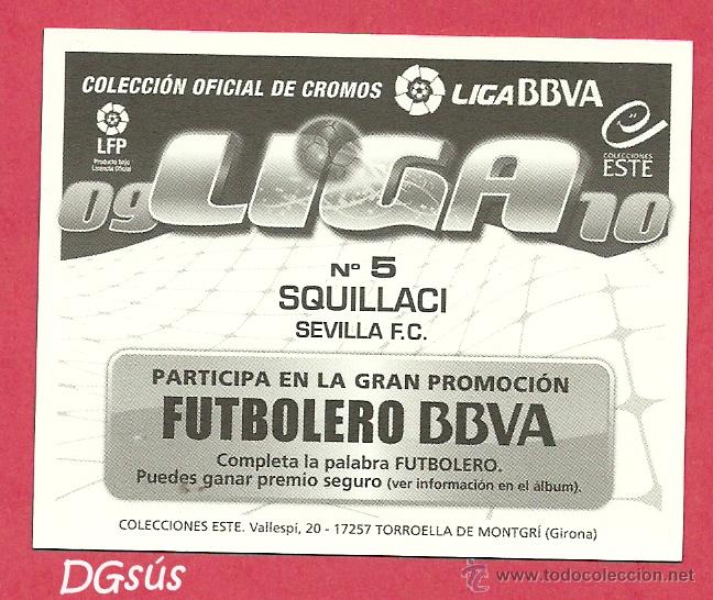 Cromos de f&uacute;tbol: CROMO ESTE 09-10 5 SQUILLACI (SEVILLA) - Foto 2